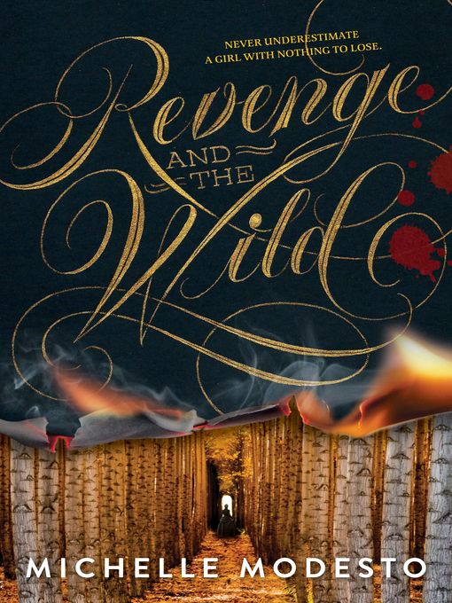 Title details for Revenge and the Wild by Michelle Modesto - Available
